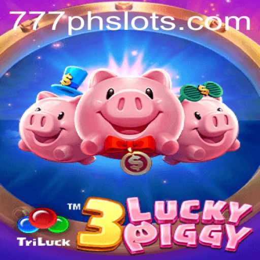 Exploring the Exciting World of 3LUCKYPIGGY: A 777PH Slot Adventure