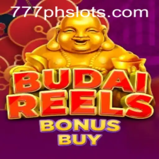 Exploring the Excitement of BudaiReelsBonusBuy and the Thrills of 777PH Slot