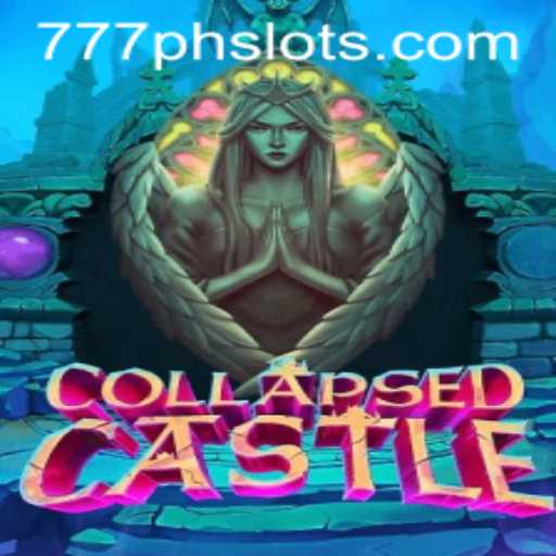 Unveiling the Mysteries of CollapsedCastle and the Allure of 777PH Slot