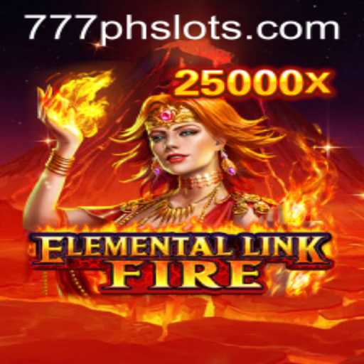 Exploring ElementalLinkFire: A Thrilling 777PH Slot Adventure