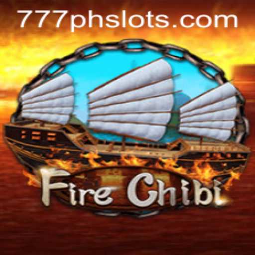 Exploring the Exciting World of FireChibi and 777PH Slot