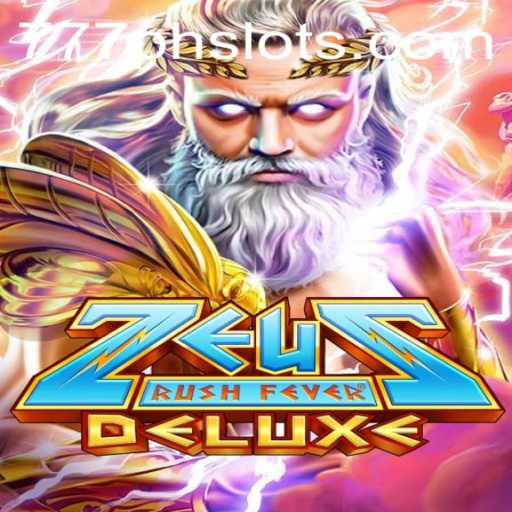 Discover the Thrill of ZeusRushFeverDeluxe: A Comprehensive Guide